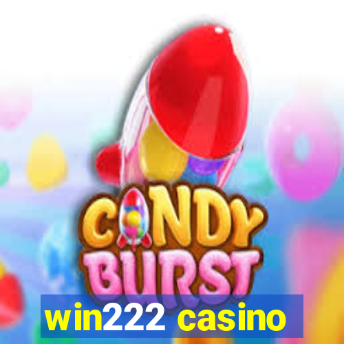 win222 casino